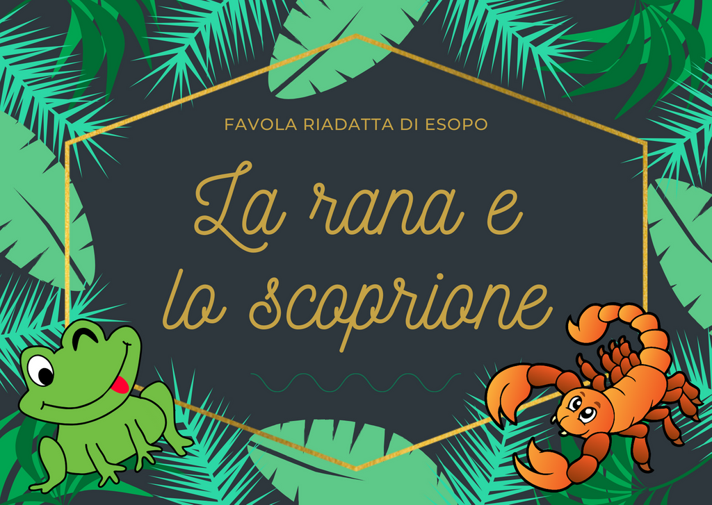 The most famous Aesop's fable: La rana e lo scorpione - Learn Italian online with a LISTENING exercise